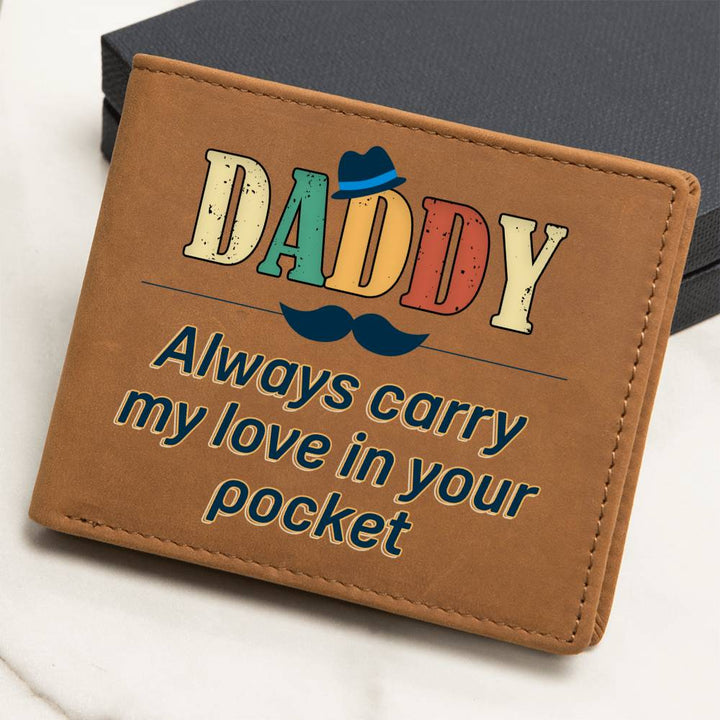 Leather Wallet - Daddy Always Carry My Love